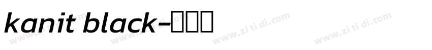 kanit black字体转换